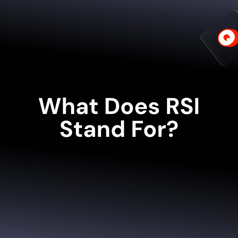What Does RSI Stand For?